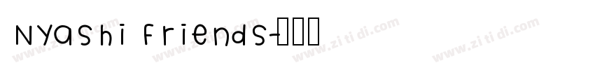 Nyashi Friends字体转换